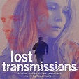 Poster Lost Transmissions (2020) - Poster 2 din 5 - CineMagia.ro