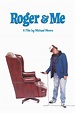 Roger & Me (1989) — The Movie Database (TMDB)