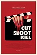 Cut Shoot Kill (2017) New Horror Movie, Thriller, Action Movie