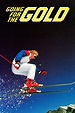 Going for the Gold: The Bill Johnson Story (película 1985) - Tráiler ...