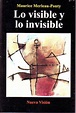 Libro lo visible y lo invisible, maurice merleau-ponty, ISBN 4090709 ...