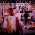 Coleman, Steve - Tao of Mad Phat Fringe Zones - Amazon.com Music