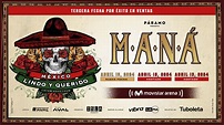 MANÁ - MÉXICO LINDO Y QUERIDO LATAM 2024 TOUR | Movistar arena