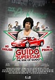 Guido Superstar: The Rise of Guido Movie Poster - IMP Awards