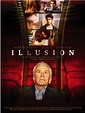 Illusion - Film 2004 - FILMSTARTS.de