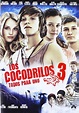 Los Cocodrilos 3. Todos para uno - película: Ver online