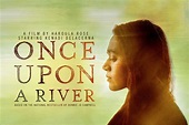 Once Upon A River Trailer #1 (2020) Kenadi DelaCerna, John Ashton Drama ...