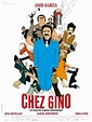 Chez Gino (2011) - FilmAffinity