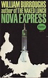 The Nova Trilogy / Nova Express / William Burroughs – Sammelpunkt