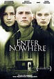 EL EXTRAÑO MUNDO DEL HORROR.: CRÍTICA: ENTER NOWHERE (2011)