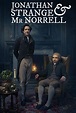 Jonathan Strange & Mr Norrell - Série (2015) - SensCritique