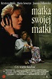 Matka swojej matki Polish Movie Streaming Online Watch