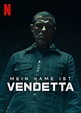 Poster zum Film Mein Name ist Vendetta - Bild 1 auf 6 - FILMSTARTS.de