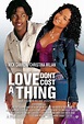 Love Don't Cost a Thing - Dragostea nu are pret (2003) - Film ...