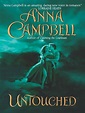 Amazon.com: Untouched eBook: Anna Campbell: Books | Anna campbell ...