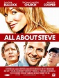 All About Steve - film 2009 - AlloCiné