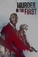 Murder in the First - Full Cast & Crew - TV Guide