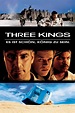 Three Kings - Es ist schön König zu sein | film.at