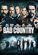 Willem Dafoe and Matt Dillon Populate 'Bad Country' In First Trailer