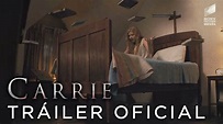 Carrie - Tráiler Oficial en Español - Estreno 5 de Diciembre - YouTube