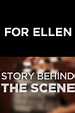 Story Behind The Scene: For Ellen (película 2013) - Tráiler. resumen ...