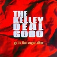 Kelley Deal 6000 - Go to the Sugar Altar - Amazon.com Music