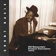 Count Basie - Old Manuscripts: Broadcast Transcriptions 1944/45 (CD ...
