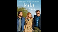 Lola et ses frères (2018), un film de Jean-Paul Rouve | Premiere.fr ...