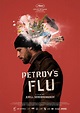 Petrov's Flu (2022) Tickets & Showtimes | Fandango