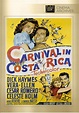 Amazon.com: Carnival In Costa Rica : Gregory Ratoff, Samuel Hoffenstein ...