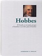 THOMAS HOBBES: Biografía, Obras, Teorías, Aportaciones y mucho más (2022)