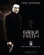 Image gallery for The Eagle Path - FilmAffinity