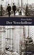 Der Verschollene von Franz Kafka - Buch - buecher.de