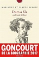Dumas fils ou l'anti-Œdipe (ebook), Marianne Schopp | 9782752911223 ...