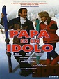 Watch Papa es un Idolo | Prime Video