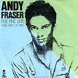 Andy Fraser - Fine Fine Line | リリース | Discogs