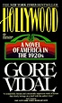 Hollywood by Vidal, Gore: Good Trade Paperback (1991) First Edition ...