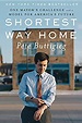 Amazon.com: Shortest Way Home: One Mayor's Challenge and a Model for ...