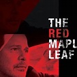The Red Maple Leaf - Rotten Tomatoes