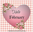 Hello February Pictures, Photos, and Images for Facebook, Tumblr ...