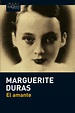 El amante. Marguerite Duras (reseña y comentario de la novela)