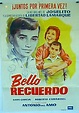 "BELLO RECUERDO" MOVIE POSTER - "BELLO RECUERDO" MOVIE POSTER