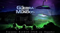 La guerra de los mundos EMISIÓN DE RADIO 1938 - YouTube