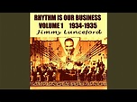 Jimmie Lunceford And His Orchestra - Rhythm Is Our Business (Vol. 1 ...