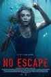 No Escape (2020) par Will Wernick