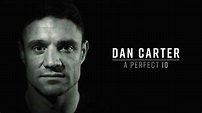 Watch Dan Carter: A Perfect 10 (2019) Full Movie Online - Plex