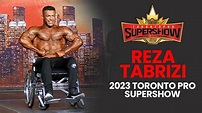 Reza Tabrizi - 2023 Toronto Pro SuperShow - YouTube