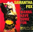 Samantha Fox - I Wanna Have Some Fun (1988, CD) | Discogs