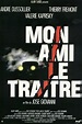 Reparto de Mon ami le traître (película 1988). Dirigida por José ...