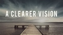 Message: “A Clearer Vision” from Kevin Delaney | Mountain Brook ...